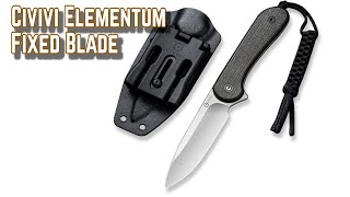 Civivi Elementum, Now in a Fixed Blade!