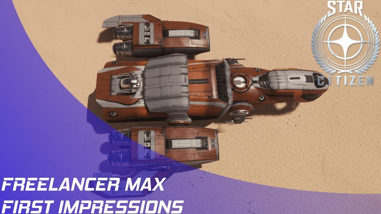 Freelancer Max Misc Star Citizen Base Freelancer Max Misc Star Citizen Base