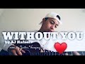 Without You x cover by Justin Vasquez