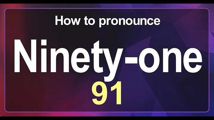 Ninety-one (91) Pronunciation Correctly in English , How to Pronounce 91 in American English