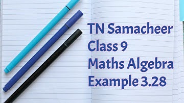 TN Samacheer new syllabus 9th Maths algebra Example 3.28