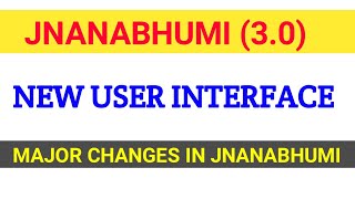 JNANABHUMI (3.0) NEW USER INTERFACE || MAJOR CHANGES || JWALA TELUGU VIDYA ||