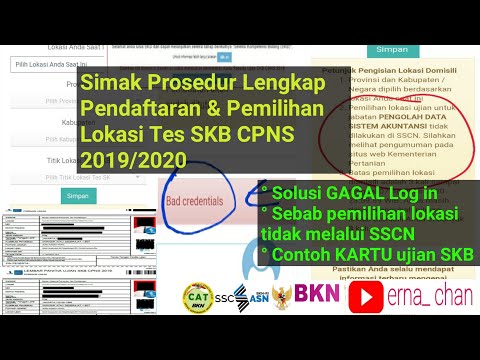 Terlengkap Cara Daftar Ulang dan Memilih Lokasi Ujian SKB CPNS [Solusi Gagal Log in SSCN BKN dll]