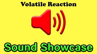 Volatile Reaction: SOUND SHOWCASE