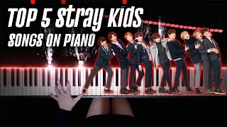 TOP 5 STRAY KIDS SONGS ON PIANO | Piano Cover by Pianella Piano