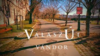 Video thumbnail of "VálaszÚt - Vándor (hivatalos videoklip) - 2023."