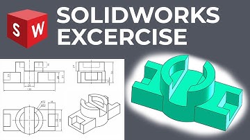 SolidWorks Tutorial for Beginners Exercise 10 - Cad Cam Tutorial