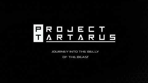 Project Tartarus Pre-Alpha footage