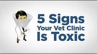 Is Your Vet Clinic Toxic? -- with Dr. Andy Roark