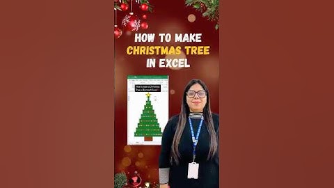 Create a MAGICAL CHRISTMAS TREE in MS Excel with These Easy Steps