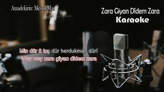 Zara Giyan Dîdem zara, Hozan Serhat - Kürtçe Karaoke Resimi