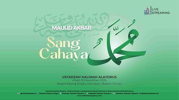 🔴𝗟𝗜𝗩𝗘 𝗙𝗥𝗢𝗠 𝗕𝗔𝗧𝗔𝗠 - 𝗦𝗔𝗡𝗚 𝗖𝗔𝗛𝗔𝗬𝗔 | 𝗨𝗦𝗧𝗔𝗗𝗭𝗔𝗛 𝗛𝗔𝗟𝗜𝗠𝗔𝗛 𝗔𝗟𝗔𝗬𝗗𝗥𝗨𝗦