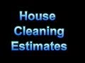 How To Do House Cleaning Estimates - Details and Examples