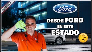 COMPRUEBO este FORD | Desde el TALLER OFICIAL en ESTE ESTADO