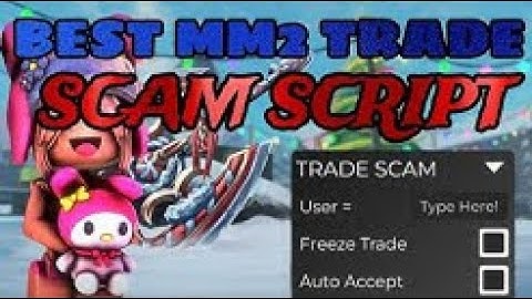 BEST PASTEBIN MM2 TRADE SCAM SCRIPT 2025 CHRISTMAS UPDATE NEW (SCRIPT IN DESCRIPTION AND COMMENTS)