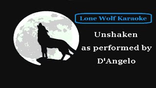 D'Angelo - Unshaken - Lone Wolf Karaoke