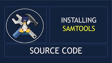 Short Clip | Install samtools by building from source