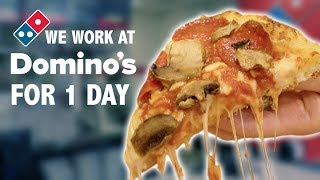 WE WORK AT DOMINO'S FOR A DAY