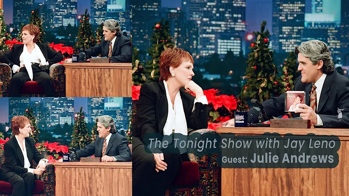 Julie Andrews on The Tonight Show with Jay Leno (1...