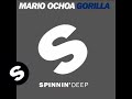 Mario Ochoa - Gorilla (Original Mix)