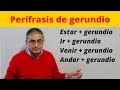 Perífrasis de gerundio