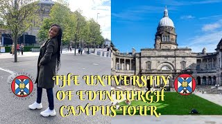 A Tour of the Campus of the University of Edinburgh, Scotland, UK
