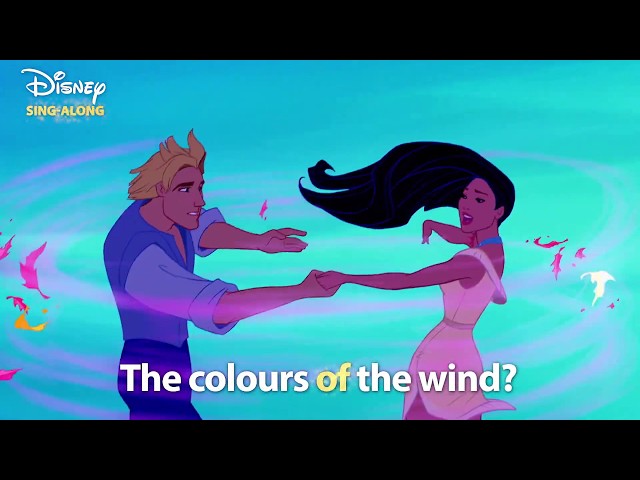 Colours Of The Wind | Pocahontas | DISNEY SING - ALONGS - YouTube