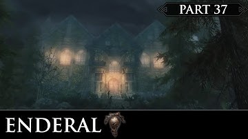 Enderal: The Shards of Order - Part 37