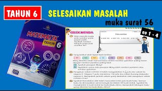 tahun 6 | ms 56 | no 1 - 4 | penyelesaian masalah | matematik tahun 6 | semakan 2017 | sukatan baru