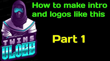 How to make logo and intro like Blind Psycho.Part 1