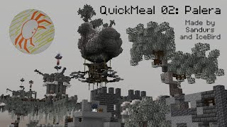 QuickMeal 02: Palera (Minecraft CTM Map)
