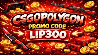 Csgopolygon Promo Code & Free Coins 2026 Use Code Lip300 Csgopolygon Bonus Code