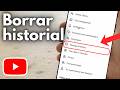 Cómo borrar el historial de YouTube en Android y iPhone