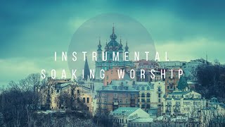 EXPECTING MIRACLES // Instrumental Worship - Soaking in His Presence