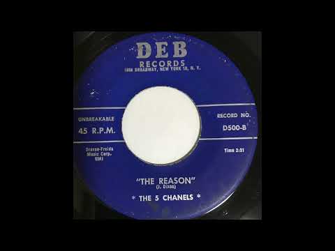 The 5 Chanels The Reason 1958 The 5 Chanels The Reason 1958