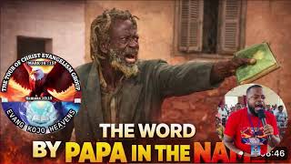 SALVATION MESSAGE BY EVANG KOJO HEAVENS