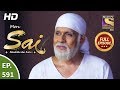 Mere Sai - Ep 591 - Full Episode - 30th December, 2019