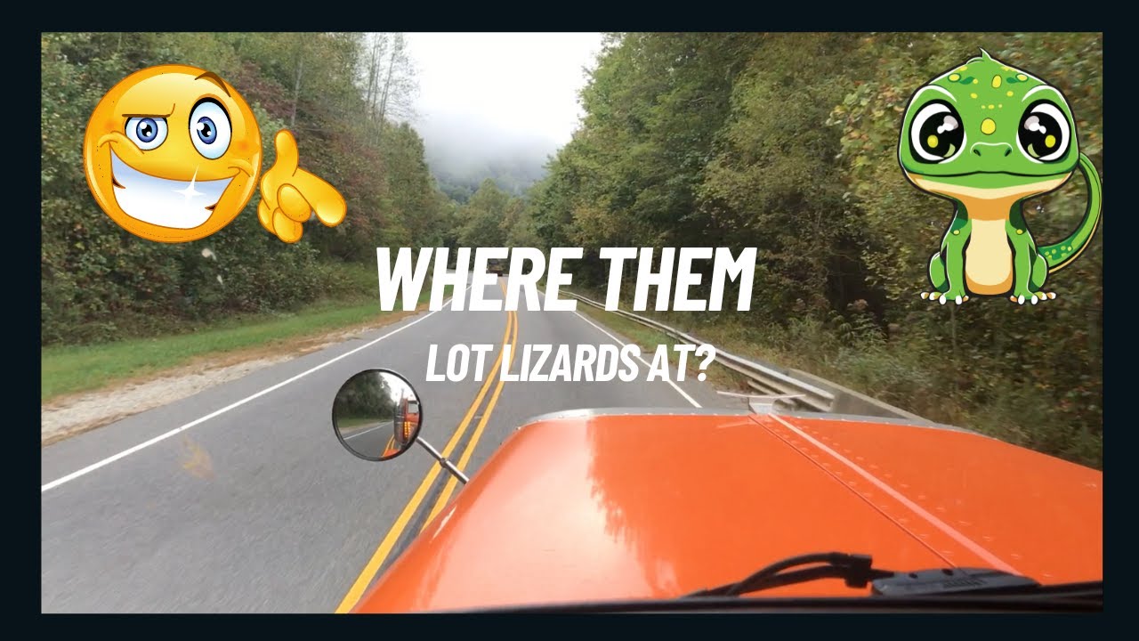 Ep.15 Lot Lizards = 🤮 YouTube