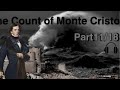 The Count of Monte Cristo by Alexandre Dumas Audiobook part 11/18