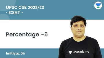 Percentage -5 | UPSC CSE | Let