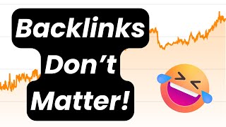 Backlinks Don't Matter In 2024 (GOOGLE SAID SO!)