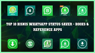 Top 10 Bisnis Whatsapp Status Saver Android Apps screenshot 5