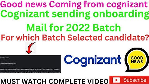 Cognizant sending onboarding mail for 2022 Batch || Good news coming from Cognizant for 2022 Batch