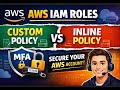 AWS IAM Roles Explained | Custom Policy vs Inline Policy | MFA in AWS (Beginner Friendly)