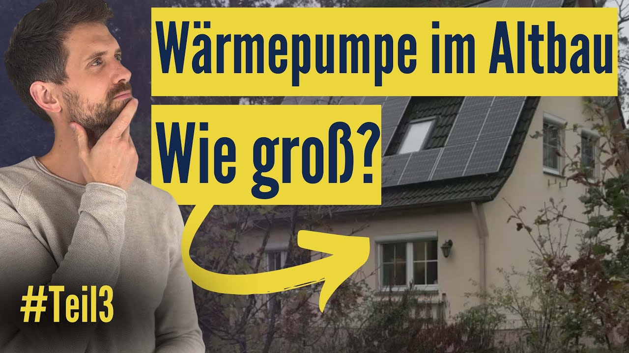 Wärmepumpe im Altbau: Heizlast berechnen und Fragen zum Pufferspeicher – auf YouTube ansehen