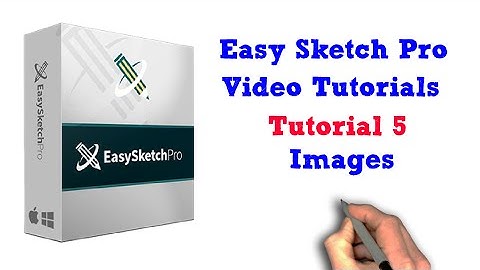 Easy Sketch Pro Training Tutorial 05 - Images