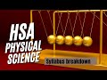 HSA PHYSICAL SCIENCE SYLLABUS BREAKDOWN