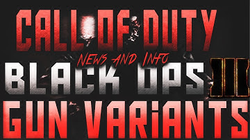 "Black Ops 3 Multiplayer" - Gunsmith Mode | Gun Variants Return!