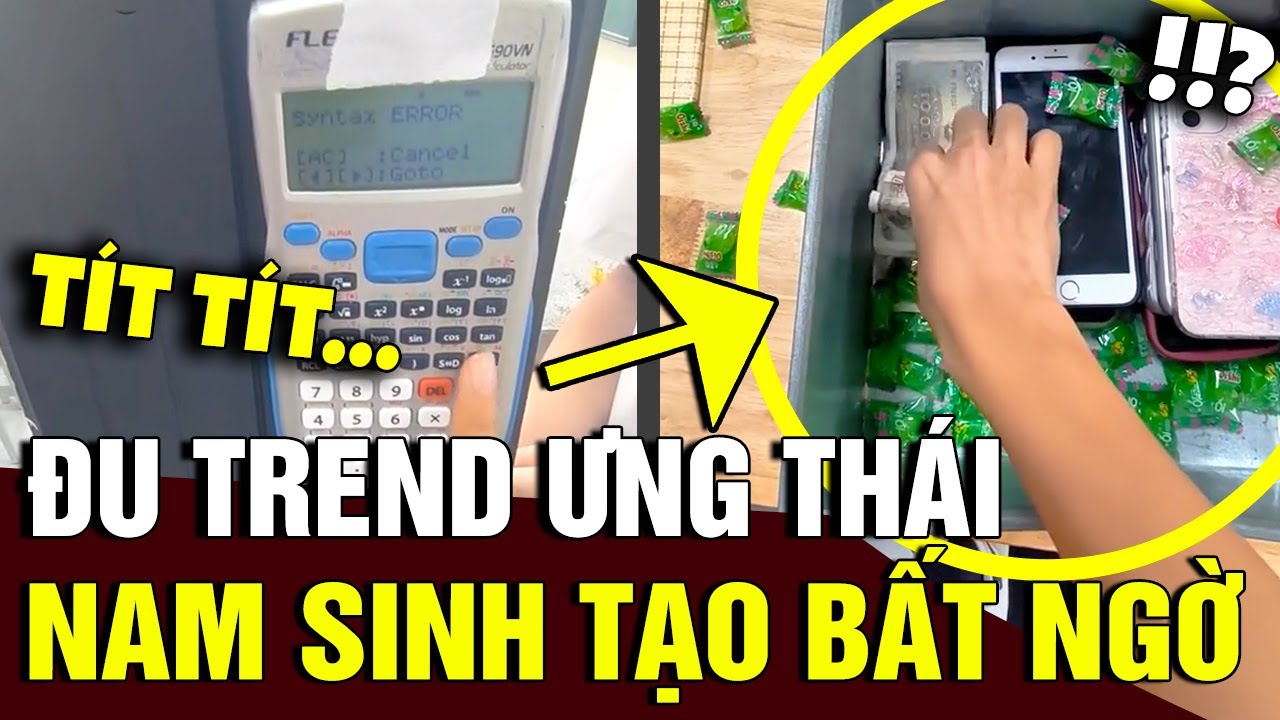 Xem video hội nhà giàu giống ƯNG THÁI, nam sinh 'ĐU TREND' phiên bản HỌC ĐƯỜNG | Tin Nhanh Official