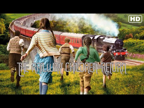 The Railway Children Return (2022) fragman